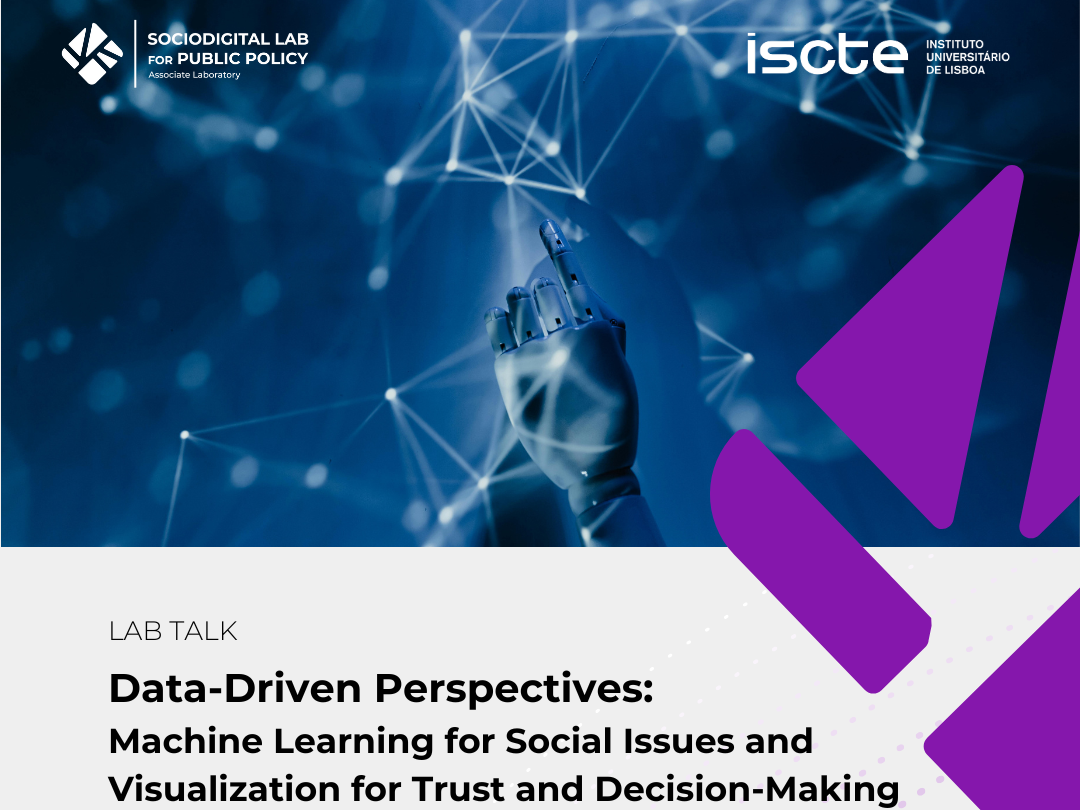 Lab Talk “Data-Driven Perspectives: Machine Learning for Social Issues and Visualization for Trust and Decision-Making”